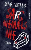 Sarg niemals nie