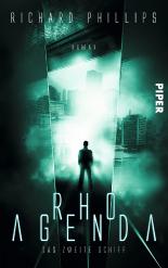 Rho Agenda - Das zweite Schiff