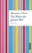 Das Wüten der ganzen Welt
