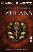Unter den Augen Tzulans