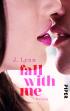 Fall with Me