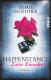 Happenstance - Zartes Erwachen