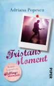Tristans Moment: Bonuskapitel zu "Lieblingsmomente"