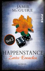 Happenstance Teil 2: Roman