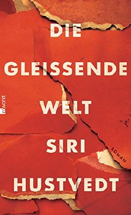 Die gleißende Welt
