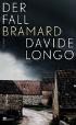 Der Fall Bramard