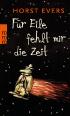 Für Eile fehlt mir die Zeit
