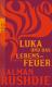 Luka und das Lebensfeuer