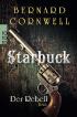 Starbuck - Der Rebell