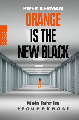 Orange Is the New Black