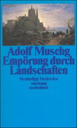 Empörung durch Landschaften