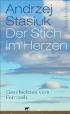Der Stich im Herzen - Geschichten vom Fernweh