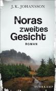 Noras zweites Gesicht