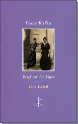Brief an den Vater/ Das Urteil