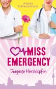 Miss Emergency - Diagnose Herzklopfen