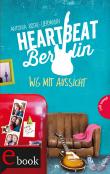 Heartbeat Berlin, WG mit Aussicht
