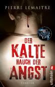 Der kalte Hauch der Angst