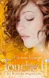 Touched - Die Macht der ewigen Liebe