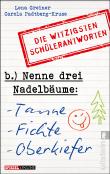 Nenne drei Nadelbäume - Tanne, Fichte, Oberkiefer