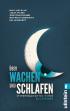 Über Wachen und Schlafen - Systemrelevanter Humor. Das Lesedünenbuch.