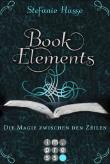 Buch in der Ähnliche Bücher wie „BookElements, Band 2: Die Welt hinter den Buchstaben“ - Wer dieses Buch mag, mag auch... Liste