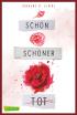 Schön, schöner, tot