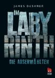 Maze Runner: Die Auserwählten - Im Labyrinth