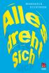 Alles dreht sich