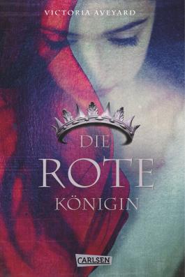 Die Farben des Blutes - Die rote Königin