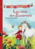 Erst ich ein Stück, dann du - Lisa rettet den Zauberwald