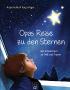 Opas Reise zu den Sternen