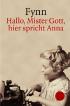 »Hallo, Mister Gott, hier spricht Anna«
