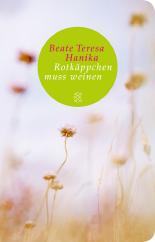 Rotkäppchen muss weinen