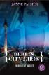 Berlin City Girls. Verbotene Nächte