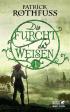 Die Furcht des Weisen Band 1