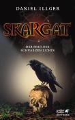 Skargat - Der Pfad des schwarzen Lichts