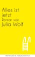 Alles ist jetzt
