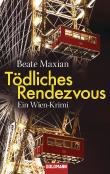 Tödliches Rendezvous: Ein Fall für Sarah Pauli 1 - Ein Wien-Krimi