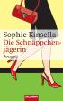 Die Schnäppchenjägerin: Roman