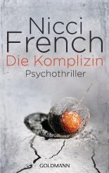 Die Komplizin: Thriller: Psychothriller