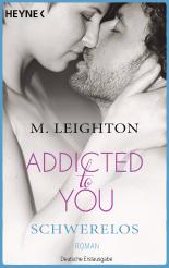 Addicted to You - Schwerelos