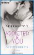Addicted to You - Schwerelos