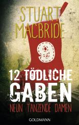 Zwölf tödliche Gaben 9: Neun tanzende Damen: E-Book Only Weihnachtskurzkrimi