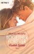 Together Forever - Verletzte Gefühle