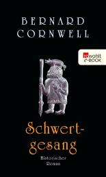 Schwertgesang (Die Uhtred-Serie 4)