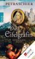 Die Eifelgräfin: Historischer Roman
