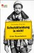 Schutzkleidung is nich!: Unter Bauarbeitern