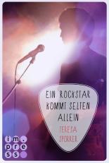 Ein Rockstar kommt selten allein