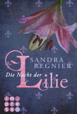 Die Nacht der Lilie