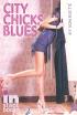 City Chicks Blues